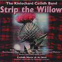 Strip the Willow - The Kinlochard Ceilidh Band
